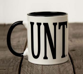 CUNT Mug