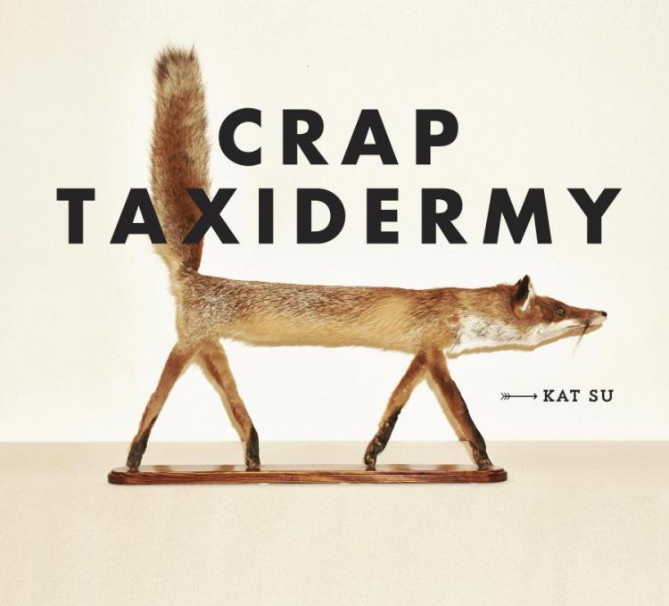 Crap Taxidermy: A Book Featuring Terrible And Creepy Taxidermy Jobs