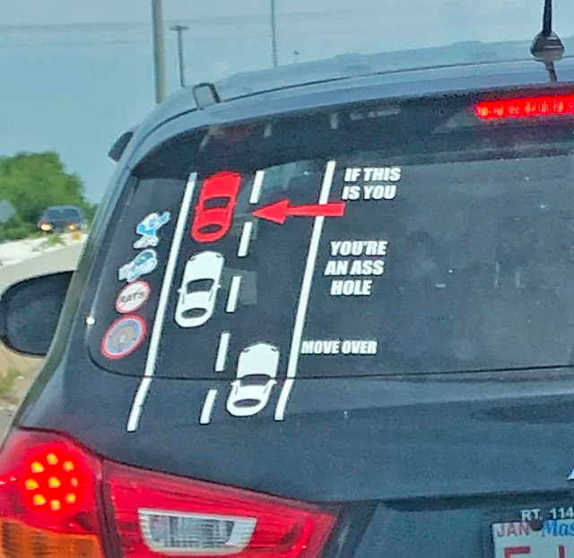 If This Is You, Youre An Asshole, Move Over Car/Truck Decal