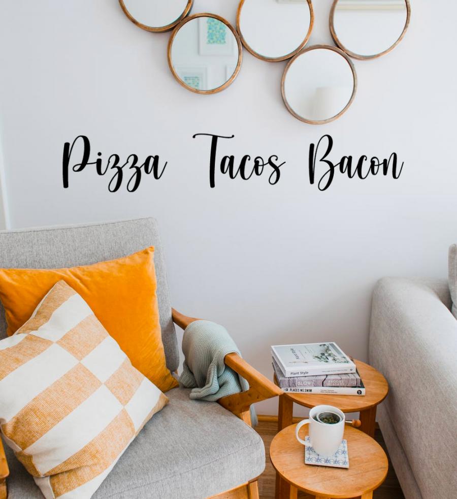 Pizza Tacos Bacon Wall Decal - Funny Live Laugh Love Parody meme decal