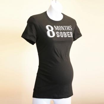8 Months Sober Pregnancy Shirt
