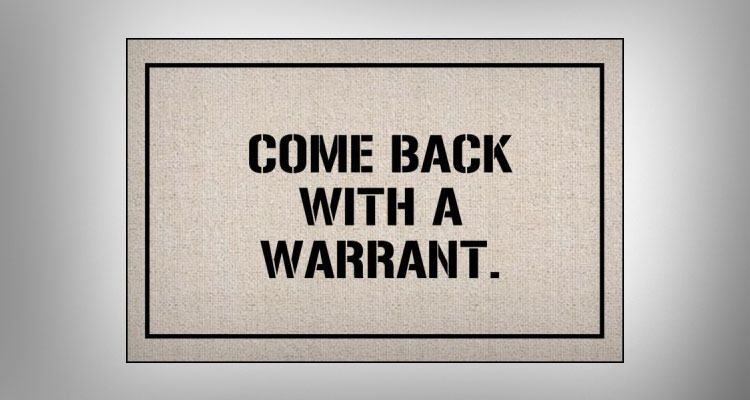 Come Back With a Warrant Doormat