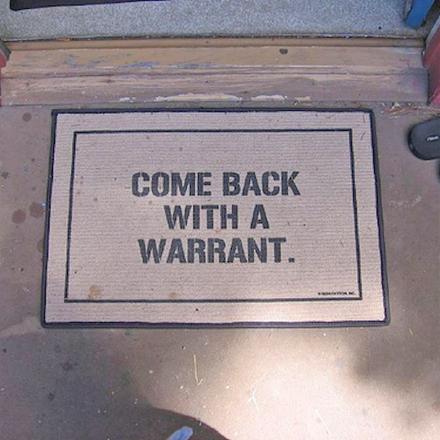 Come Back With A Warrant Doormat