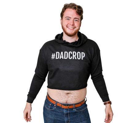 The Dad Crop Hoodie Is Here For Dad's Everywhere To Show Off Their Glorious Belly's