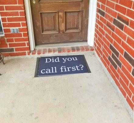 Did You Call First Doormat