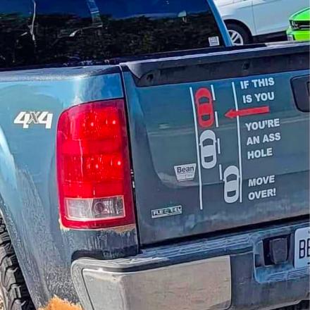 If This Is You, You're An Asshole, Move Over Car/Truck Decal