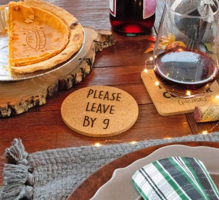 Please Leave By 9 Coasters