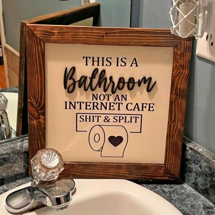 This Shit and Split Bathroom Sign Is The Funniest Way To Speed Up Bathroom Usage
