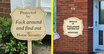 This F*ck Around And Find Out Sign Is Perfect For People With No Home Security