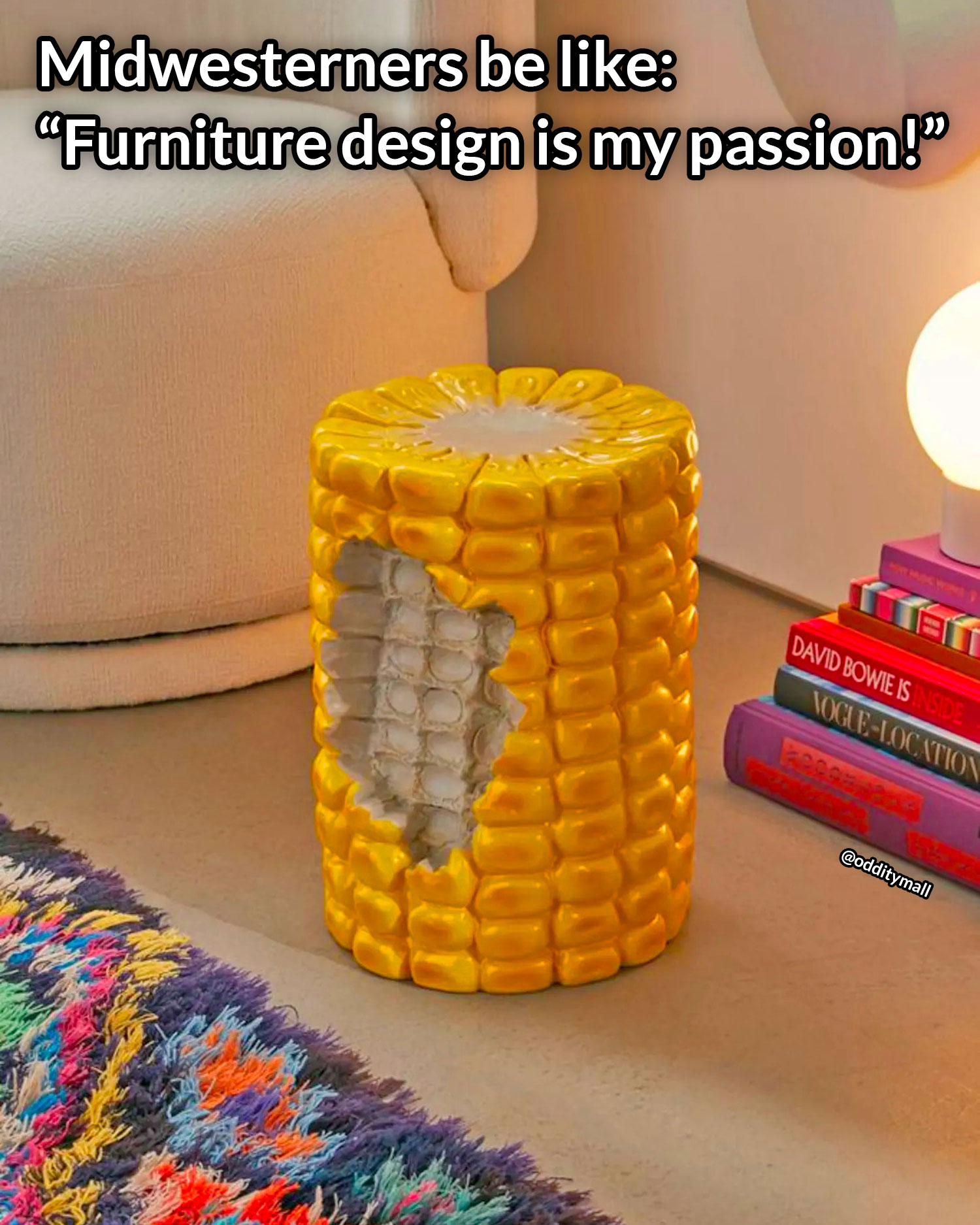 Corn Stool - Midwesterners be like Furniture design is my passion