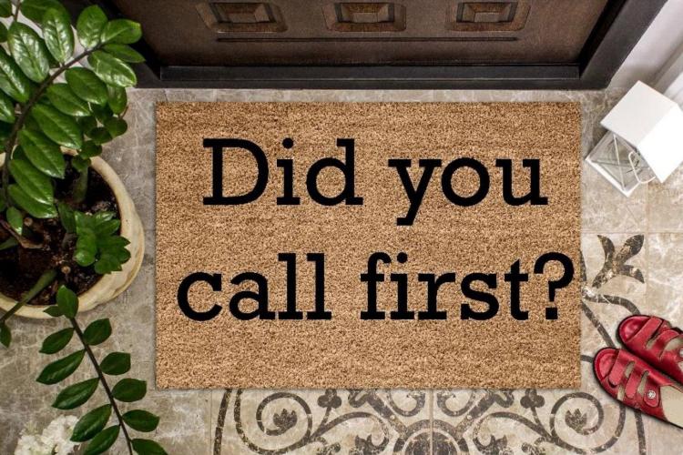 Did You Call First Doormat