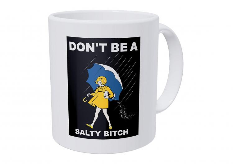 Don't Be a Salty Bitch Mug