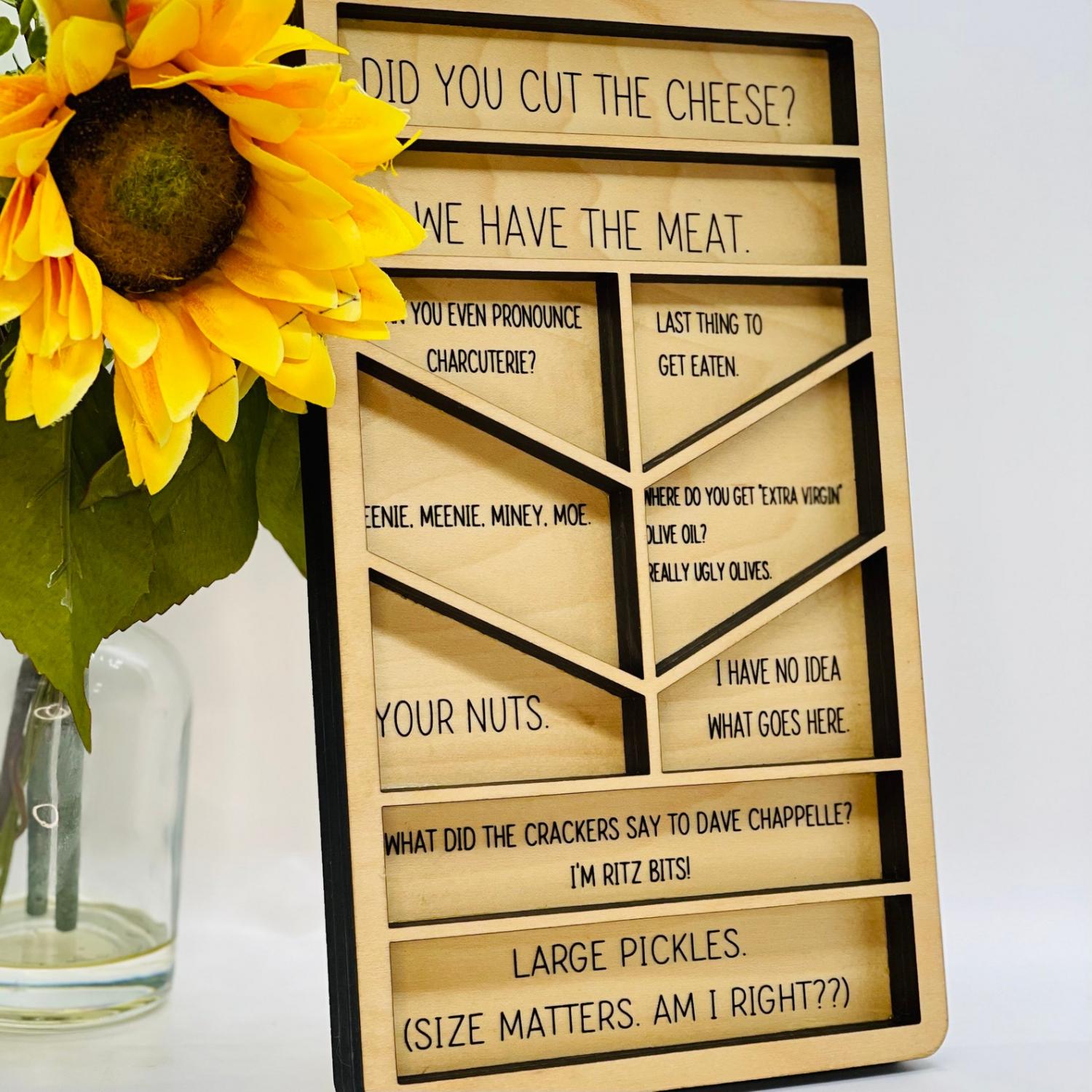 Funny Phrases Wooden Snack Tray Cheese Board