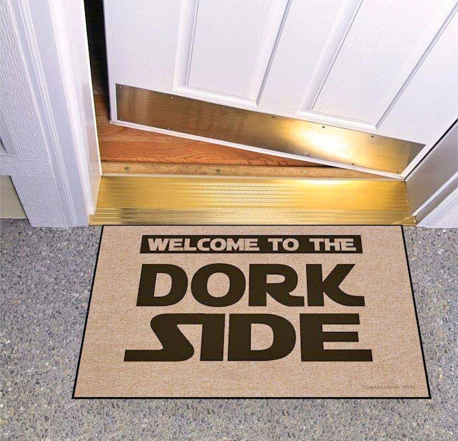 Welcome to the Dork Side Welcome Mat