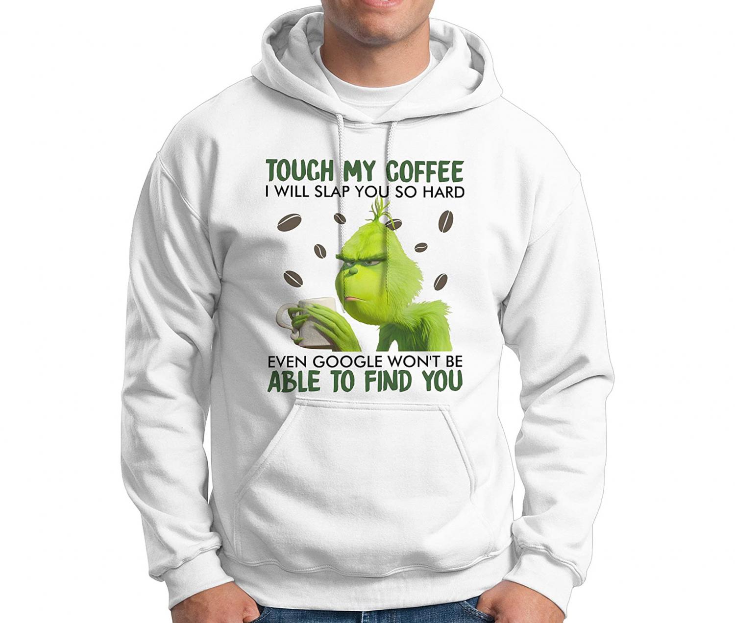 KGDHjuei Funny Grinch Mug,Touch My Coffee I Will Slap You So Hard, Family, Birthday, Christmas, Cute, Lovely Best Birthday Present - Novelty Coffee