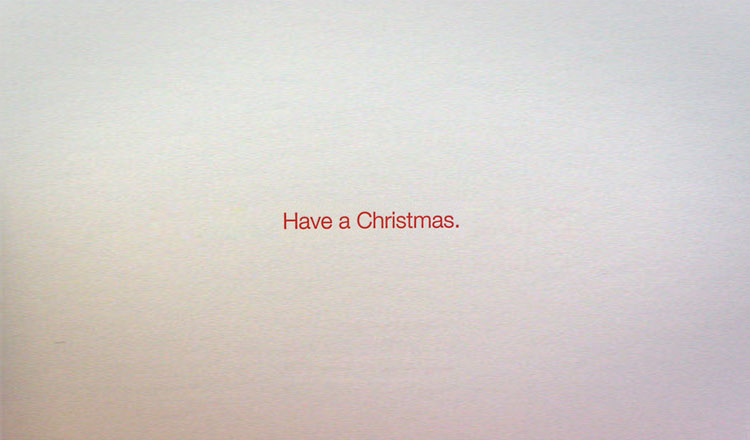 Have a Christmas - Non Emotional Christmas Card