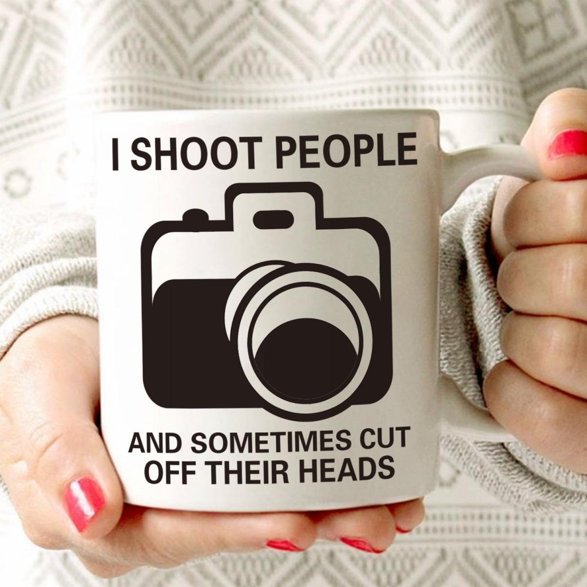 I Shoot People Funny Photography Mug