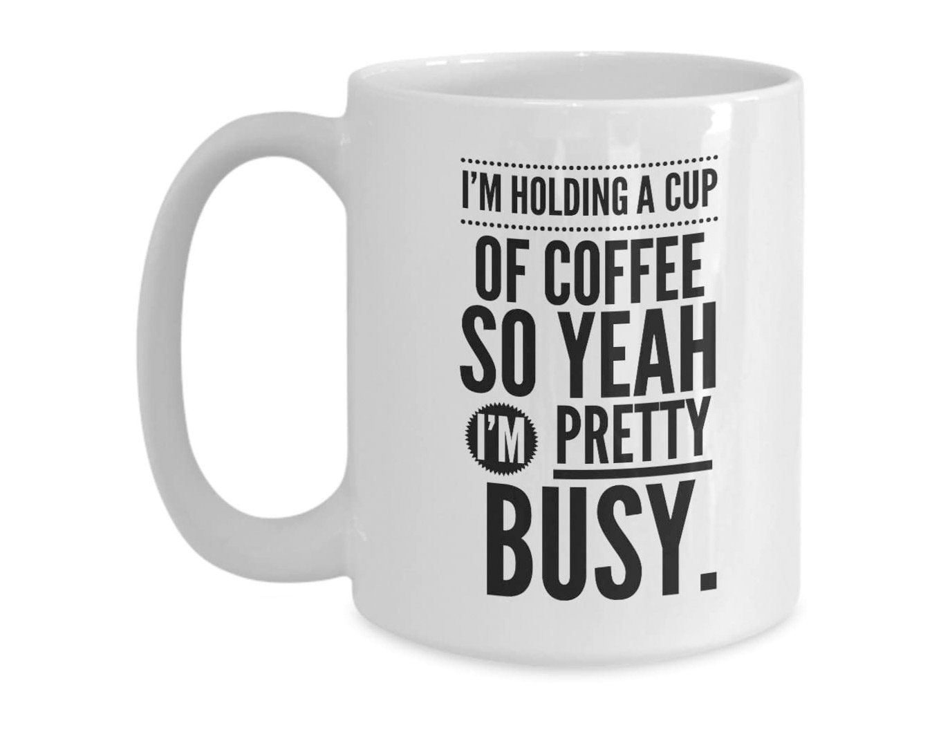 holding a cup of coffee so yeah pretty busy humorous bar kitchen