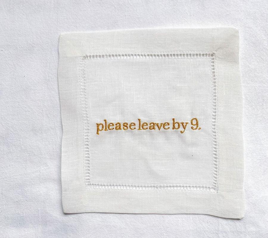 Please leave by 9 funny party napkins