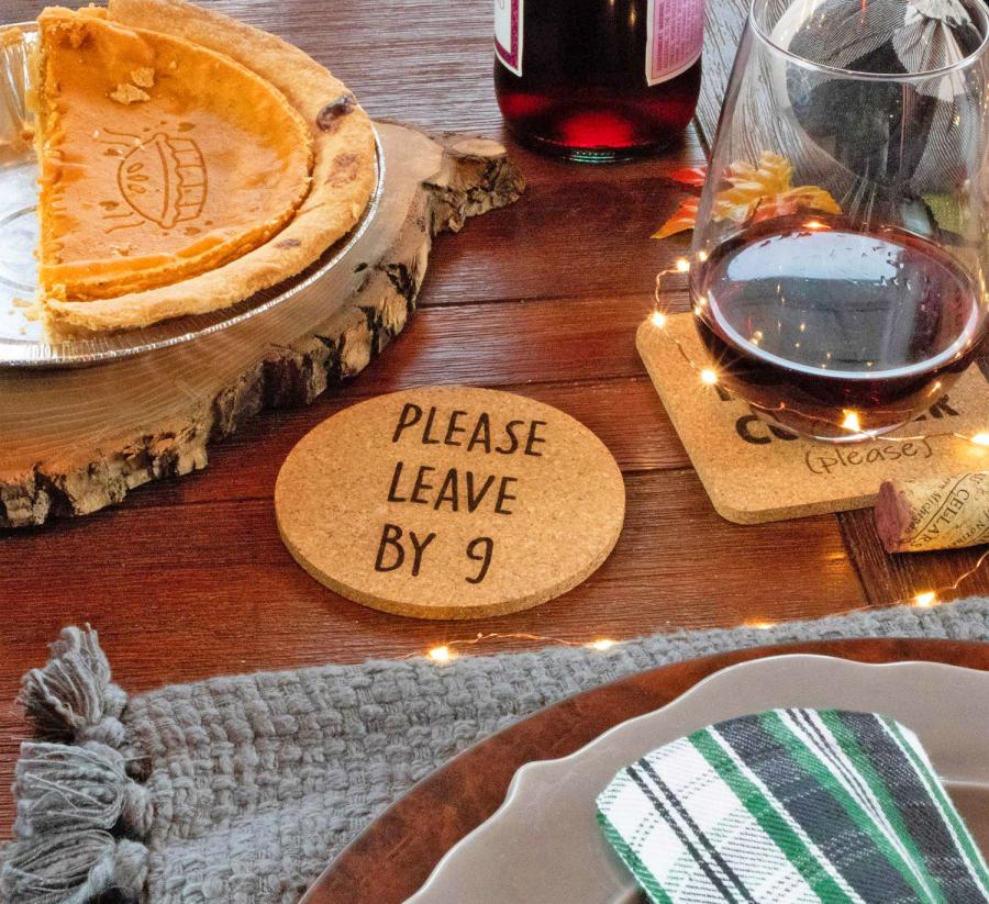 Please leave by 9 funny coasters