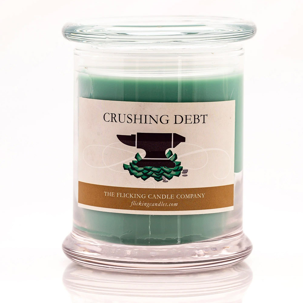 Crushing Debt Funny Scented Candle
