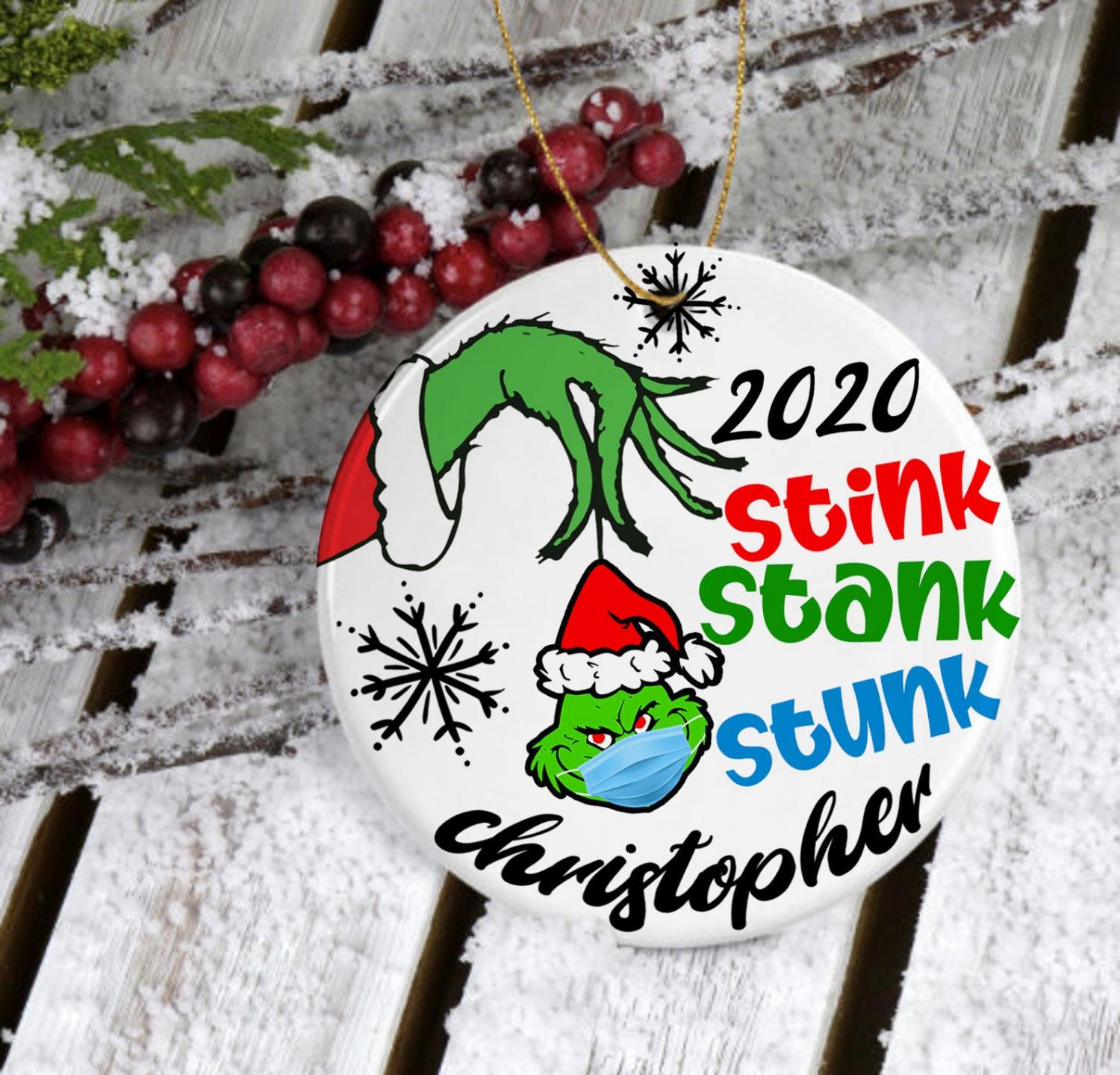 The Grinch 2020 Ornament Stink Stank Stunk With Customizable Name