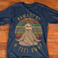 Namaste 6 Feet Away Sloth Shirt Funny Social Distancing T-Shirt